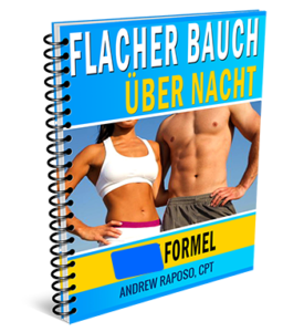Flacher Bauch über Nacht System Andrew Raposo XXX-Formel